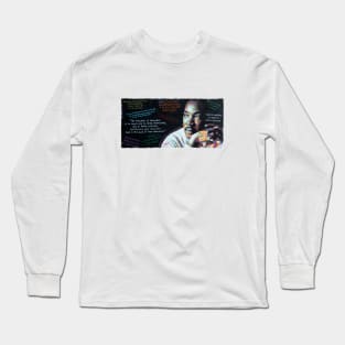 MLK Quotes Long Sleeve T-Shirt